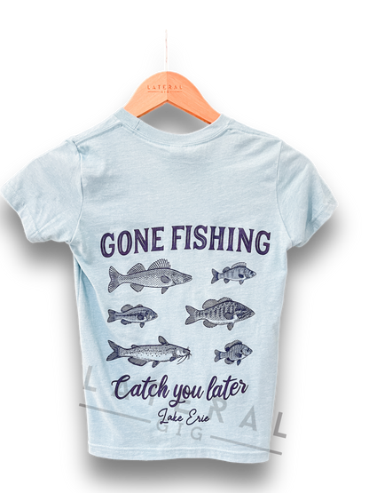 Gone Fishing, Catch You Later Tee!